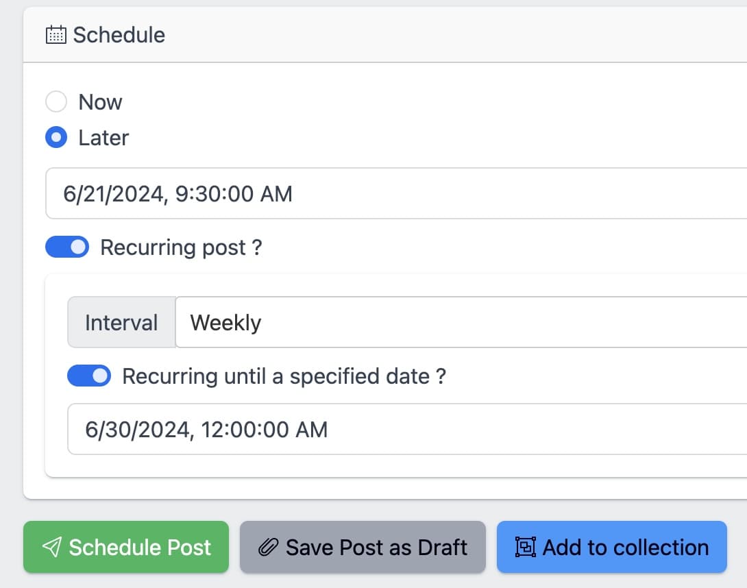 Periodic post scheduling options