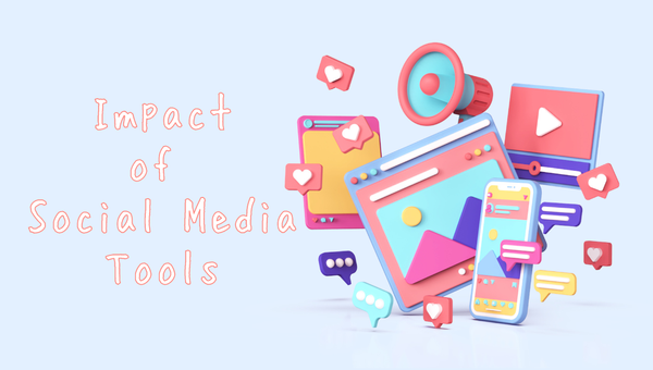 The Importance of Social Media Tools in Today's Marketing Landscape